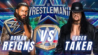 Roman Reigns vs The Undertaker WWE Universal Championship No Holds Barred Match at WrestleMania 38 [upl. by Ardnu]