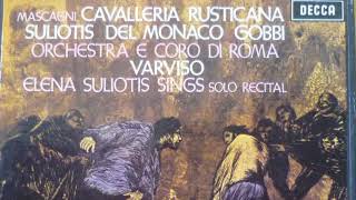 Cavalleria Rusticana Souliotis Del Monaco Gobbi amp Varviso 1967 [upl. by Willtrude859]