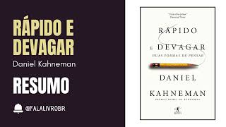 RÁPIDO E DEVAGAR  DANIEL KAHNEMAN  RESUMO Audiobook [upl. by Maridel]