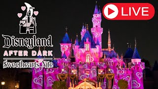 🔴 LIVE from Sweethearts Nite 2024 Disneyland Resort [upl. by Enitnemelc144]