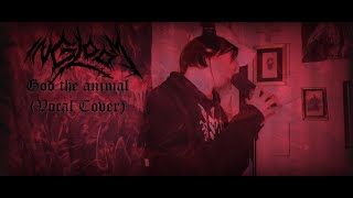 In Gloom God The Animal Vocal Cover [upl. by Whittaker]