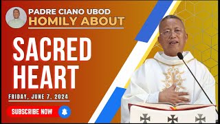 Fr Ciano Homily about SACRED HEART  672024 [upl. by Halona378]