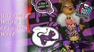 Monster High Clawdeen Wolf First Wave Unboxing [upl. by Dlorag]