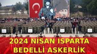 2024 Nisan Isparta Bedelli Askerlik Yemin Töreni [upl. by Tyrrell781]