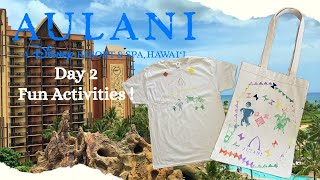 Disney Aulani Resort Day 2  Fun Activities [upl. by Norha814]