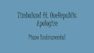 Timbaland ft OneRepublic  Apologize Piano Instrumental Karaoke [upl. by Klemperer]