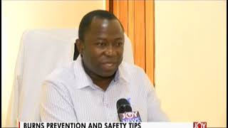 Burns Prevention And Safety Tips  News Desk on JoyNews 261219 [upl. by Sausa]