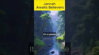 quotWhat Awaits in Jannahquot  Islamic Guidence 2 Jannah [upl. by Ahsitak]