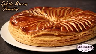 Recette de Galette des Rois Marron Clémentine [upl. by Grati530]