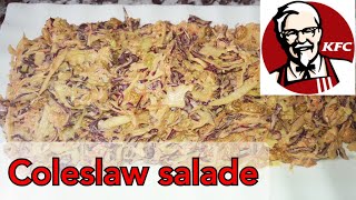 Coleslaw Recipe salade Coleslaw سلطة كوليسلو الأمريكية KFC السلطة المشهورة ل [upl. by Ytisahcal]