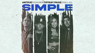 Antrue amp Chillill feat Fashawn amp Tiffany Paige  Simple Visualizer [upl. by Amerak]