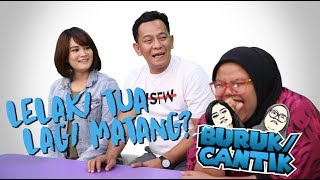 LELAKI TUA LAGI MATANG NSFW  BurukCantik feat Adly [upl. by Warrick]