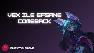 WİLD RİFT VEX İLE MUHTEŞEM BİR COMEBACK [upl. by Enautna625]