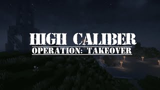 High Caliber  Minecraft Naval Battle Simulator  Operation Takeover  Event Trailer [upl. by Enimrej342]