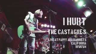 The Castagnes  I Hurt LIVE at Pappy and Harriets [upl. by Neroc476]