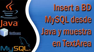 BD MySQL Insert y Muestra en TextArea [upl. by Matlick]