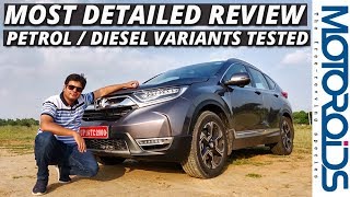 New 2018 Honda CRV India Review Petrol and Diesel Variants Exhaustively Tested [upl. by Neersin]