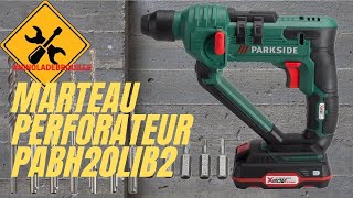 AVIS ET TEST MARTEAU PERFORATEUR PARKSIDE PABH 20LI B2NLD [upl. by Treulich]