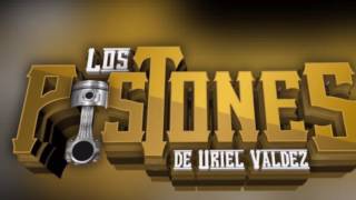 Los Pistones De Uriel Valdez  Chikilin Avendaño Studio Version 2017 [upl. by Howarth]