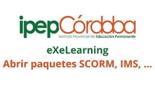 Abrir archivos SCORM IMS con eXeLearning [upl. by Ximenes]