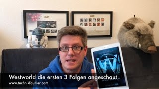 Westworld die ersten 3 Folgen angeschaut [upl. by Aloisia]