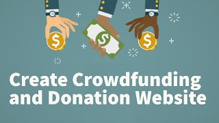 Create crowdfunding and donation website [upl. by Hephzibah129]