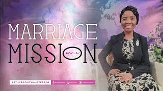 MARRIAGE ON A MISSION  Faith A Oyedepo [upl. by Souza]