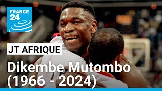 Disparition de lancien basketteur congolais Dikembe Mutombo star de la NBA • FRANCE 24 [upl. by Ahsea]