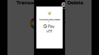 Delete GOOGLE PAY History 🤫  Remove All Transaction History in Google Pay [upl. by Cori]