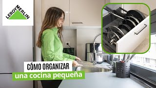 Cómo organizar una cocina pequeña  LEROY MERLIN [upl. by Auqinihs]