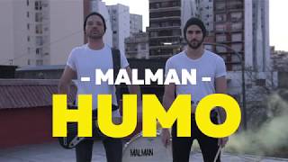 MALMAN  HUMO Audio Clip Oficial [upl. by Bowra931]