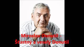 Miroslav Donutil  Šťastný a veselý Donutil [upl. by Nelg]