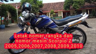 Letak nomer rangka dan nomor mesin Scorpio Z 200520062007200820092010 [upl. by Dyana]