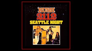 Rush  Seattle Night 1976 Complete Bootleg [upl. by Binny223]