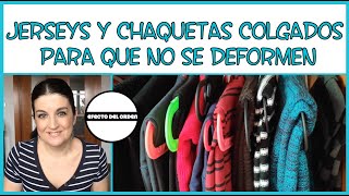 COMO COLGAR JERSEYS Y CHAQUETAS LARGOS PARA QUE NO SE DEFORMEN Organizar armario  Efecto Del Orden [upl. by Rebme]