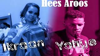 Yahye Abdiqadir FT Ikraan Mahabe Hees Aroos Buuxo Official Video 2024 [upl. by Radley]