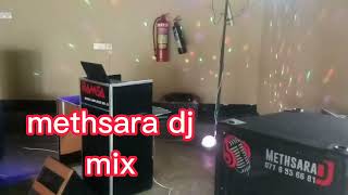 METHSARA DJ 🎸mix cover [upl. by Harday]