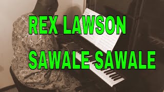 Cardinal Rex Lawson  Sawale  Nigerian highlife Piano Classic [upl. by Obadiah]