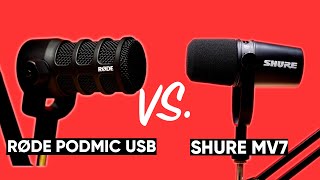 Shure MV7 vs RODE PODMIC USB with Audio Comparisons [upl. by Metcalf]