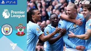 FC 25  Manchester City FC vs Southampton FC  Premier League [upl. by Field]