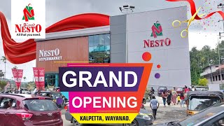 Grand Opening Nesto Hypermarket Kalpetta Wayanad  വയനാട് ഇനി മുതൽ വമ്പൻ നാട് [upl. by Also]