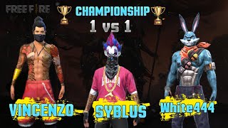 Vincenzo vs Syblus vs white444  Free Fire Biggest Battle of 1 vs 1 pc players [upl. by Ehtnax797]