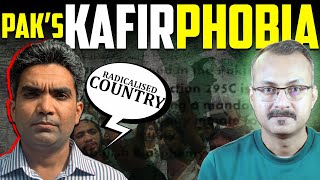 Why Pakistanis Have too Much KAFIRPHOBIA i पाकिस्तानियों में काफिरफोबिया इतना ज्यादा क्यों है [upl. by Olfe]