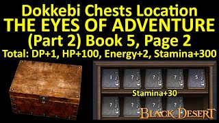 The Eyes of Adventure Book 5 Page 2 Dokkebi Chest Location Adventure Journal Guide Black Desert BDO [upl. by Hildegarde]