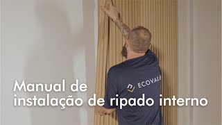 Manual de instalação de ripado interno [upl. by Keyser92]