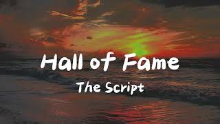 Hall of Fame Lyrics  The Script [upl. by Gall]