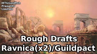 Rough Drafts RavnicaRavnicaGuildpact Drafting [upl. by Ause]