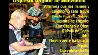 BAILA CON LA ORQUESTA ORIGINAL DE MANZANILLO [upl. by Anaejer]