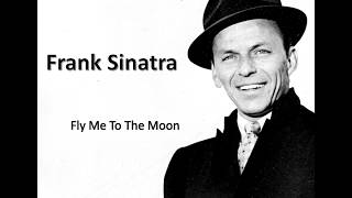 Fly me to the moon  Frank Sinatra Lyrics [upl. by Chariot]