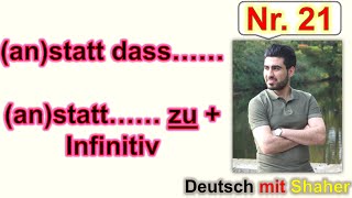 قاعدة في اللغة الألمانيةanstatt dass anstatt  zu Infinitiv 21 [upl. by Intisar810]